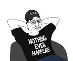 nothing_ever_happens_laid_back_chudjak.png